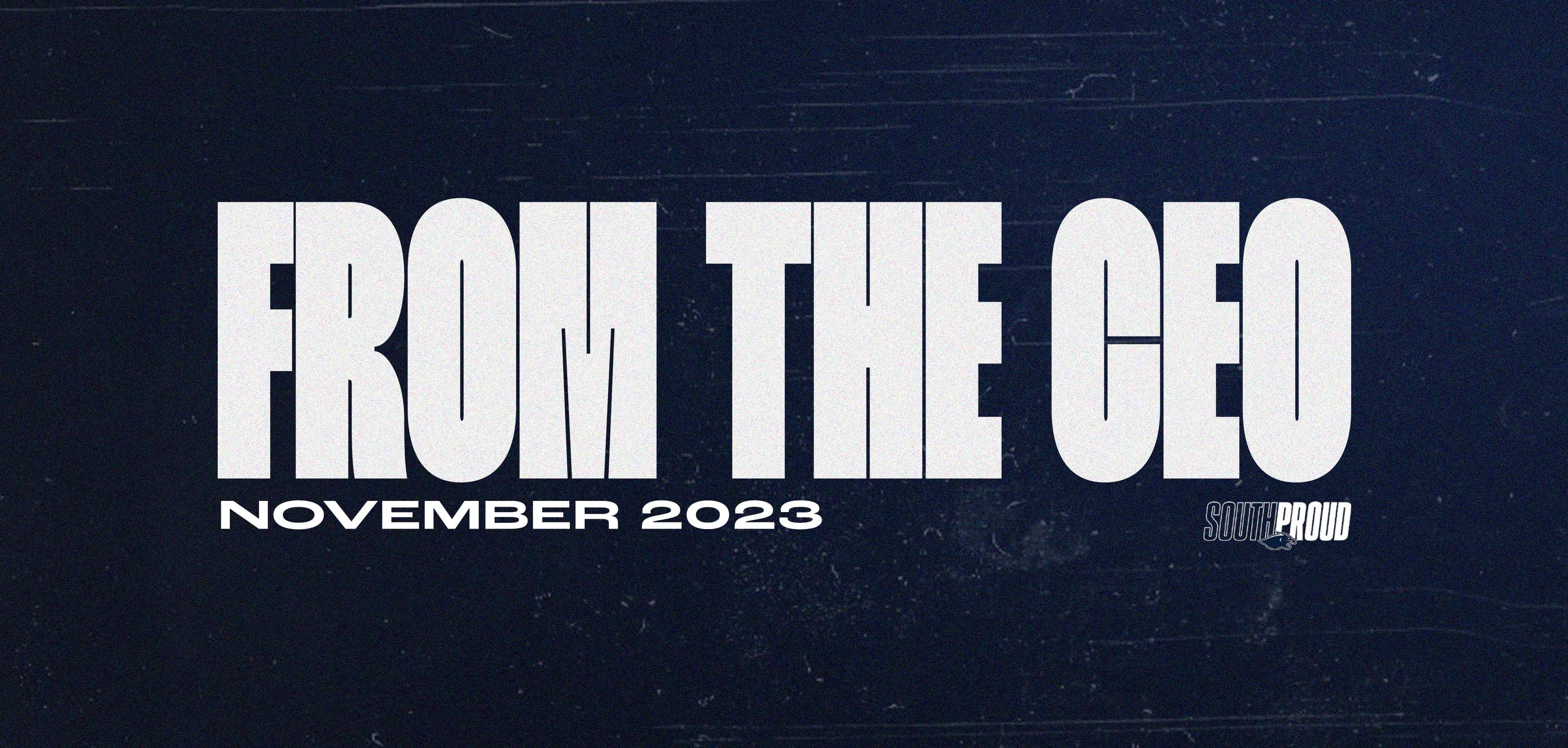 From the CEO - November Update From the CEO - November Update